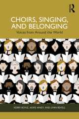 Choirs, Singing, and Belonging cover image