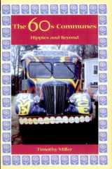 The 60s communes: hippies and beyond cover image