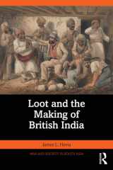 Loot and the Making of British India cover image