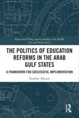 The Politics of Education Reforms in the Arab Gulf States cover image