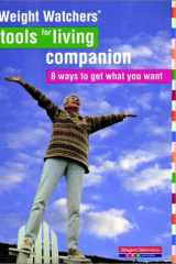 Weight Watchers Tools for Living Companion 8 Ways to Get What You Want cover image