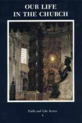 Our Life in the Church cover image