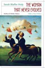 The woman that never evolved: with a new preface and bibliographical updates cover image