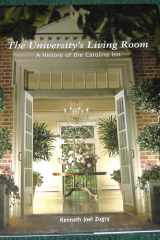 The University's Living Room A History of the Carolina Inn cover image