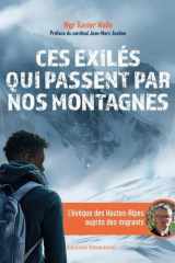 Ces exilés qui passent par nos montagnes cover image