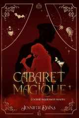 Cocktail supplément meurtre: Mystères surnaturels et cocktails explosifs : bienvenue à Salvac. (Cabaret Magique) (French Edition) cover image