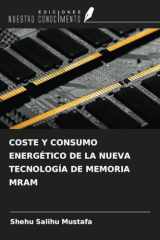 COSTE Y CONSUMO ENERGÉTICO DE LA NUEVA TECNOLOGÍA DE MEMORIA MRAM (Spanish Edition) cover image