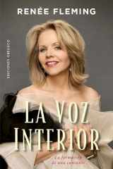 La voz interior: La formación de una cantante (Spanish Edition) cover image