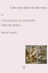 Una vuelta al panteón grecolatino cover image