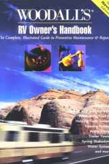 Woodall's RV Owner's Handbook The Complete, Illustrated Guide to Preventative Maintenance cover image