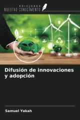 Difusión de innovaciones y adopción (Spanish Edition) cover image