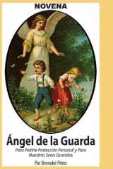 Novena De Angel De La Guarda Para Pedirle Protección Personal Y Para Nuestros Seres Queridos cover image