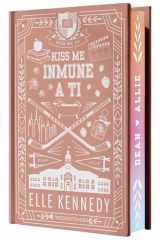 Inmune a ti (Kiss Me 3 - Off Campus 3) - Edición especial en tapa dura con cantos pintados: El libro que ha inspirado la serie Off Campus de Prime Video cover image