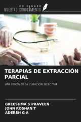 TERAPIAS DE EXTRACCIÓN PARCIAL: UNA VISIÓN DE LA CURACIÓN SELECTIVA (Spanish Edition) cover image