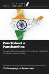 Panchsheel a Panchamitra:: Evolución del enfoque indio de la mediación en disputas territoriales transfronterizas (Spanish Edition) cover image