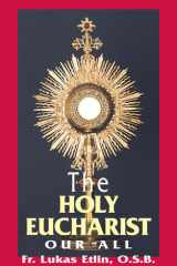 The Holy Eucharist Our All cover image