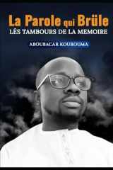 La Parole qui Brûle Lés Tambours de la Memoire cover image