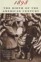 1898 The Birth of the American Century cover image