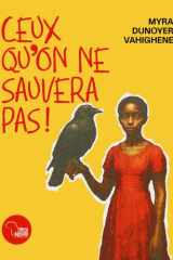 Ceux qu'on ne sauvera pas! (French Edition) cover image