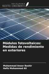 Módulos fotovoltaicos: Medidas de rendimiento en exteriores (Spanish Edition) cover image