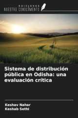 Sistema de distribución pública en Odisha: una evaluación crítica (Spanish Edition) cover image