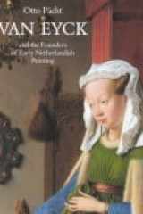 Van Eyck and the founders of early Netherlandish painting cover image