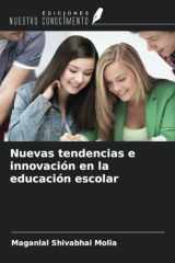 Nuevas tendencias e innovación en la educación escolar (Spanish Edition) cover image