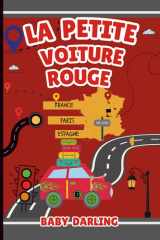 La petite voiture rouge (French Adventure, A Chapter Book for Young Readers.) (French Edition) cover image