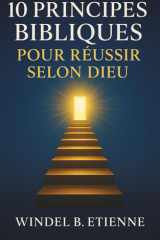 10 principes bibliques pour réussir selon Dieu cover image