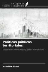 Políticas públicas territoriales: Cooperación intermunicipal y gestión metropolitana (Spanish Edition) cover image