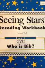 Seeing Stars Decoding Workbook 2 Who Is Bib? cover image