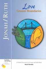 Jonah-Ruth Love Crosses Boundaries cover image