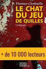 Le Chat du jeu de quilles Intégrale cover image