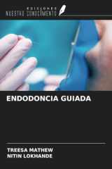 ENDODONCIA GUIADA (Spanish Edition) cover image