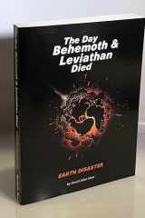 The Day Behemoth and Leviathan Died Earth Disaster cover image