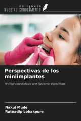 Perspectivas de los miniimplantes: Anclaje ortodóncico con fijaciones específicas (Spanish Edition) cover image