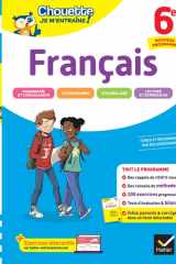 Chouette Je m'entraîne - Français 6e Nouveau programme: rappels de cours et 200 exercices corrigés cover image