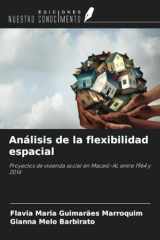 Análisis de la flexibilidad espacial: Proyectos de vivienda social en Maceió-AL entre 1964 y 2014 (Spanish Edition) cover image