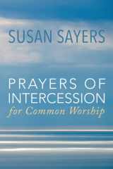 Prayers of Intercession for Common Worship cover image