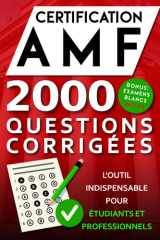 AMF : Préparation à la certification - 2000 questions corrigées - Examens blancs inclus: L'outil indispensable pour étudiants et professionnels (French Edition) cover image