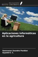 Aplicaciones informáticas en la agricultura (Spanish Edition) cover image