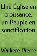 Une Église en croissance, un peuple en sanctification cover image