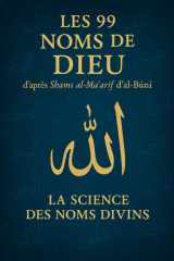 Les 99 Noms de Dieu d'après Shams al-Maʿārif d'al-Būnī - La science des Noms divins cover image