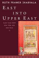 East Into Upper East Plain Tales from New York and New Delhi cover image