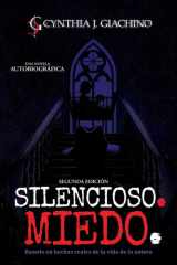 Silencioso. Miedo. Una Novela Autobiográfica cover image