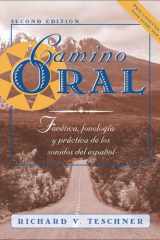 Camino oral: Fonetica, fonologia y practica de los sonidos del espanol + Student Audio CD Program cover image