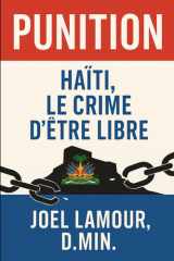 PUNITION: Haiti, Le Crime d'Etre Libre (French Edition) cover image