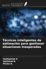 Técnicas inteligentes de estimación para gestionar situaciones inesperadas (Spanish Edition) cover image