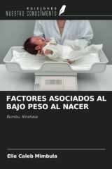FACTORES ASOCIADOS AL BAJO PESO AL NACER: Bumbu, Kinshasa (Spanish Edition) cover image