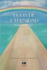 Ecos de eternidad Camino de luz cover image